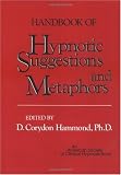 Handbook of Hypnotic Suggestions and Metaphors