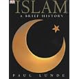 Islam by  Paul Lunde