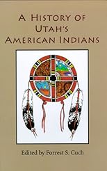 A History of Utah's American Indians