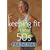 Keeping Fit in Your 50s -  Aerobics