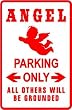 ANGEL PARKING ONLY sign * street custom
