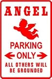 ANGEL PARKING ONLY sign * street custom