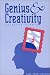Book Genius and Creativity: Selected Papers (Creativity Research)