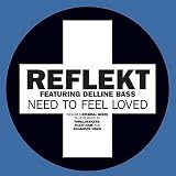 Need to Feel Loved [12" VINYL]