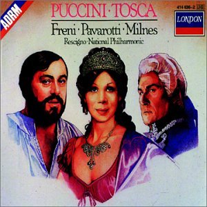 Luciano Pavarotti - Puccini: Tosca / Freni, Pavarotti, Milnes, Rescigno, National Philharmonic - Zortam Music