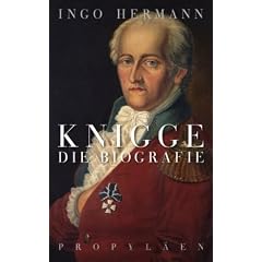 Knigge: Die Biografie: Die Biographie