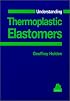 Understanding Thermoplastic Elastomers (Hanser Understanding Books)