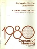 1980 Census of Housing: Metropolitan Housing Characteristics: Bloomington-Normal Illinois: Standard Metropolitan Statistical Area: HC80-2-96