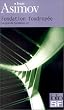 Le Cycle de Fondation, tome 4 : Fondation foudroy�e