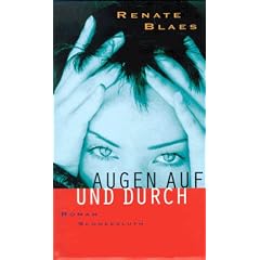 Augen auf und durch
