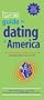 The It's Just Lunch Guide to Dating in America