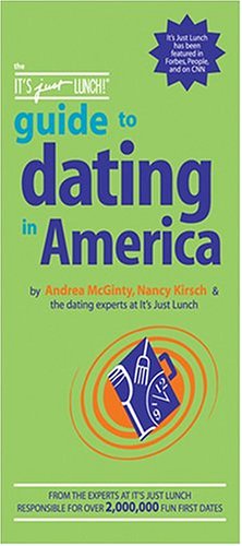 City Travel Guides Discounted  Books : The It's Just Lunch Guide to Dating in America (It's Just Lunch!)