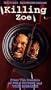 Killing Zoe [VHS]