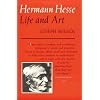 Hermann Hesse: Life and Art