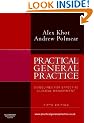 Practical General Practice: Guidelines for Effective Clinical Management