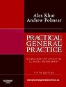 Practical General Practice: Guidelines for Effective Clinical Management