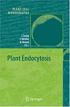 Plant Endocytosis (Plant Cell Monographs)