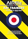 RAF Trainers : written and illustrated by Peter Freeman with Tim Walsh