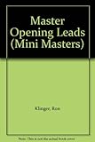 Master opening leads