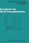Anesthesia for Renal Transplantation (Developments in Critical Care Medicine and Anaesthesiology)