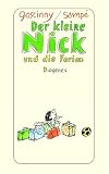 Der kleine Nick und die Ferien: Siebzehn prima Geschichten vom kleinen Nick und seinen Freunden
