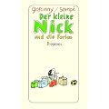 Der kleine Nick und die Ferien: Siebzehn prima Geschichten vom kleinen Nick und seinen Freunden