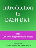 Introduction to DASH Diet : With One Week Sample Menu and Recipes