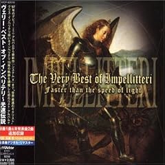 The Very Best of Impellitteri: Faster Than the Speed of Light