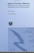 Japan's Comfort Women (Routledge Studies in Asia's Transformations)