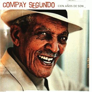 Compay Segundo - Cien Anos de Son - Zortam Music