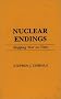 Nuclear Endings: Stopping War on Time Nuclear Endings: Stopping War on Time