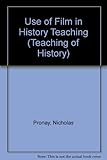 The use of film in history teaching : a short guide