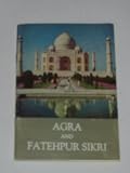Agra and Fatehpur Sikri