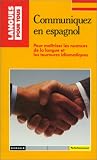 Communiquer en espagnol / Jean Chapron, Pierre Gerboin, Enrique Pastor