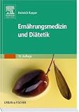 Ern�hrungsmedizin und Di�tetik - Heinrich Kasper