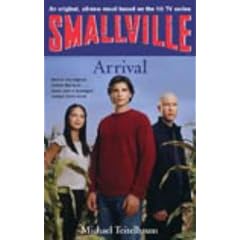 Smallville: Arrival Bk. 1 (Smallville Young Adult)