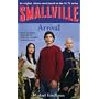 Smallville: Arrival Bk. 1 (Smallville Young Adult)