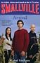 Smallville: Arrival Bk. 1 (Smallville Young Adult)