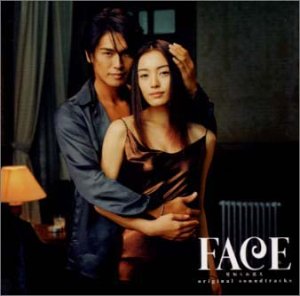 FACE～見知らぬ恋人～ TVサントラ