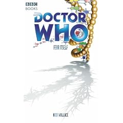 "Doctor Who", Fear Itself (Doctor Who (BBC Paperback))