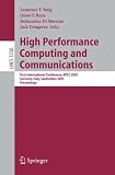 High Performance Computing and Communications: First International Conference, HPCC 2005, Sorrento, Italy, September, 21-23, 2005, Proceedings ... Networks and Telecommunications)
