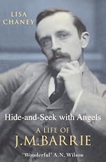 Hide-and-seek with angels : a life of J. M. Barrie