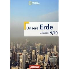 Unsere Erde - Gymnasium Niedersachsen: 9./10. Schuljahr - Sch�lerbuch