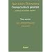 Correspondance g�n�rale : Tome 1, Les apprentissages 1784-1797