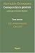 Correspondance générale : Tome 1, Les apprentissages (1784-1797)