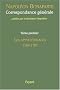 Correspondance g�n�rale : Tome 1, Les apprentissages 1784-1797