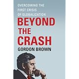 BeyondtheCrash:OvercomingtheFirstCrisisofGlobalization