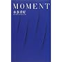 MOMENT