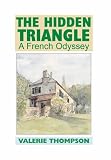 The Hidden Triangle: A French Odyssey