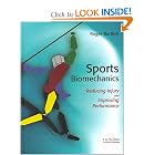 Click here to buy Sports Biomechanics: Precenting Injury and Improving Performance by Roger Bartlett.